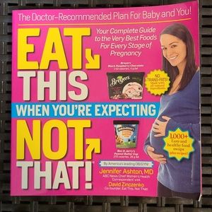 Eat This, Not That When You're Expecting